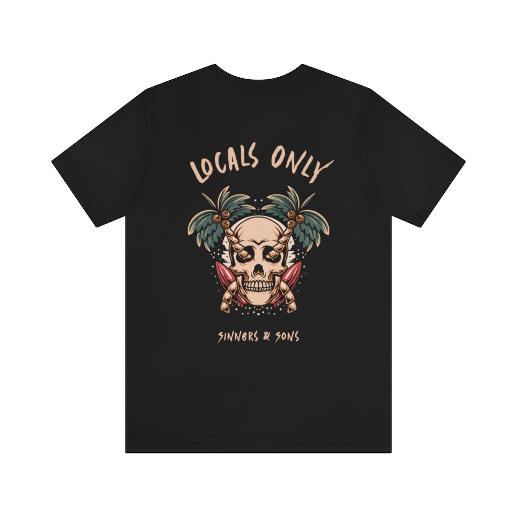 Locals Only Tee