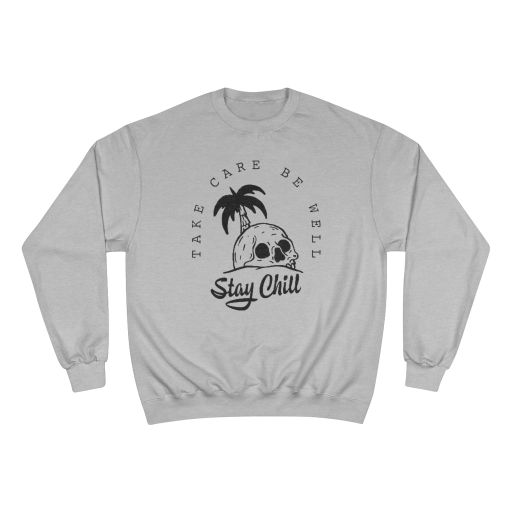 Stay Chill Sweatshirt